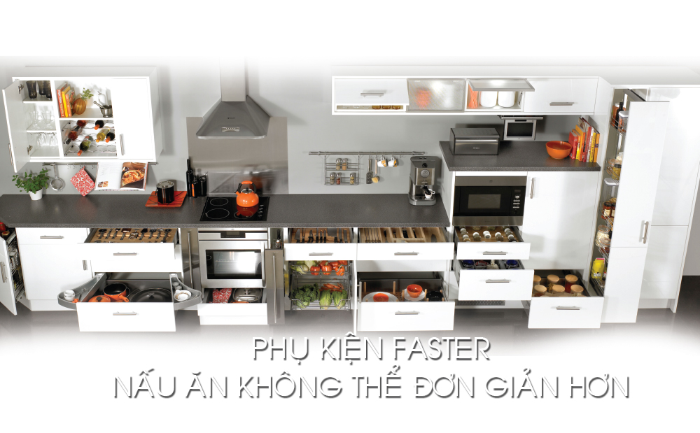 Phụ kiện Faster - khi nấu ăn không thể đơn giản hơn