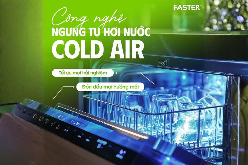 Bát đĩa khô cong, sạch khuẩn nhờ Công nghệ sấy ngưng tụ Cold Air
